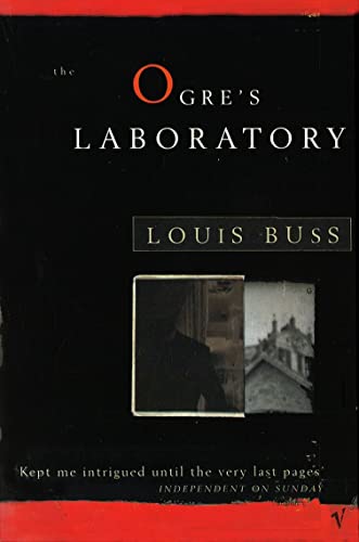 9780099584483: The Ogre's Laboratory