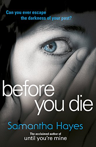 9780099584834: Before You Die