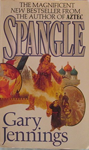 Spangle (9780099584902) by Gary Jennings