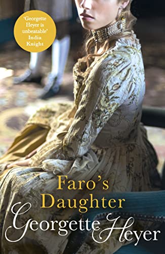 9780099585589: Faro's Daughter: Gossip, scandal and an unforgettable Regency romance
