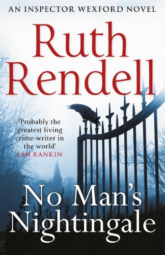 9780099585855: No Man's Nightingale: (A Wexford Case)