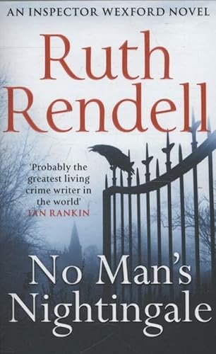 9780099585862: No Man's Nightingale: (A Wexford Case)