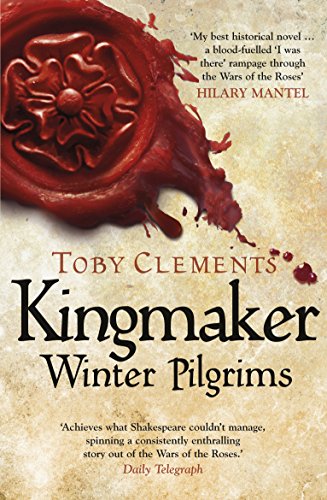 Beispielbild fr Kingmaker: Winter Pilgrims: (Book 1) (Kingmaker, 1) zum Verkauf von WorldofBooks