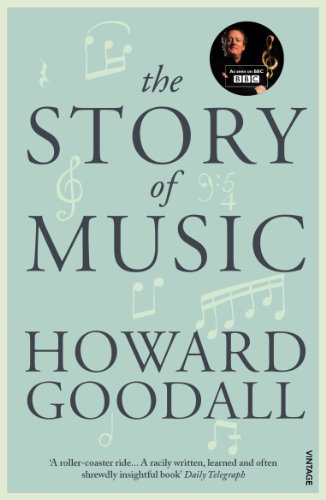 9780099587170: The Story of Music