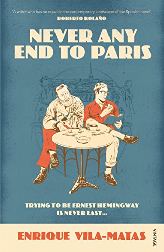 Beispielbild fr Never Any End to Paris zum Verkauf von WorldofBooks