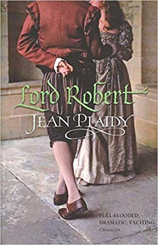 Stock image for [Lord Robert: (Tudor Saga)] (By: Jean Plaidy) [published: June, 2007] for sale by Better World Books Ltd