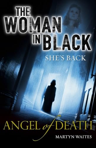 Stock image for The Woman in Black: Angel of Death for sale by WorldofBooks