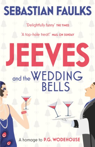 Beispielbild fr Jeeves and the Wedding Bells zum Verkauf von Blackwell's