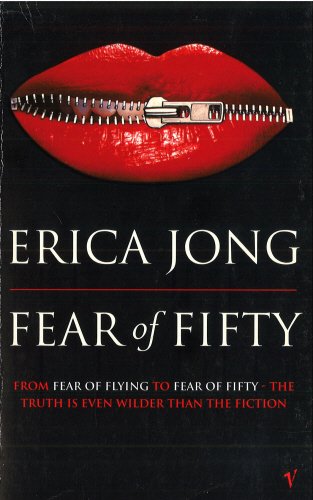 Imagen de archivo de Fear of Fifty; A Midlife Memoir a la venta por Syber's Books