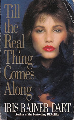 Stock image for Till the Real Thing Comes Along for sale by WorldofBooks