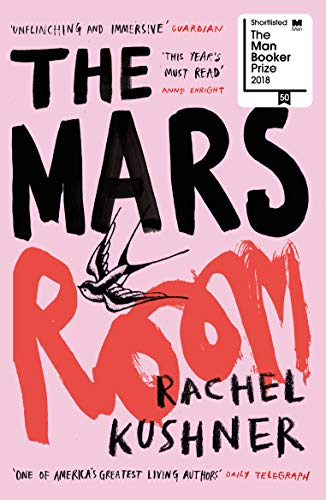 Stock image for The Mars Room: Shortlisted for the Man Booker Prize for sale by WorldofBooks