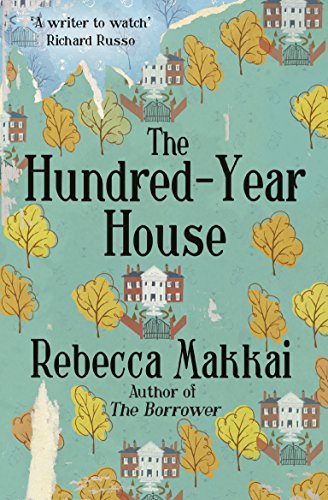 Stock image for The Hundred-Year House for sale by Better World Books Ltd