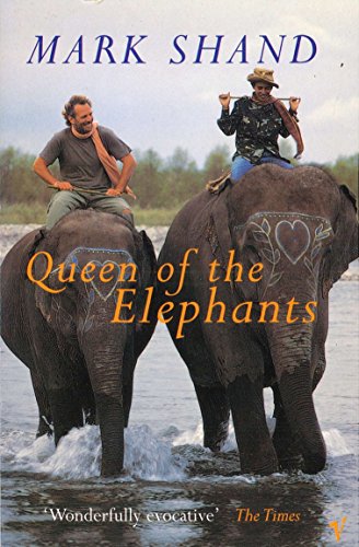 9780099592013: Queen Of The Elephants [Lingua Inglese]