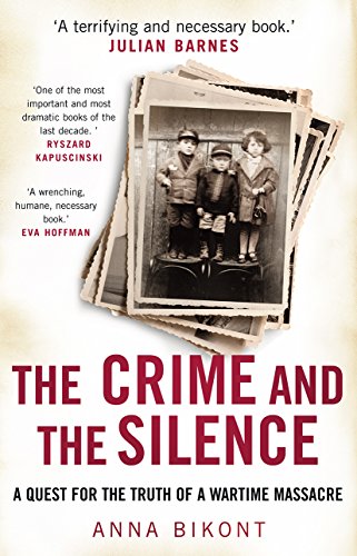 Imagen de archivo de The Crime and the Silence: Anna Bikont a la venta por WorldofBooks