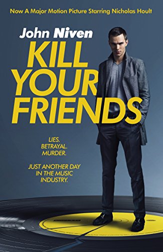 Stock image for Kill Your Friends for sale by WorldofBooks