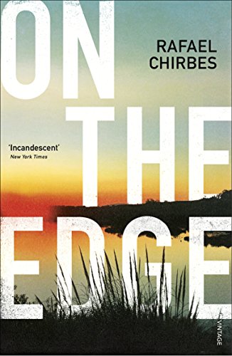 Beispielbild fr On the Edge: Chirbes Rafael zum Verkauf von WorldofBooks