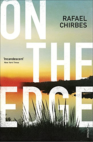 Stock image for On the Edge: Chirbes Rafael for sale by WorldofBooks