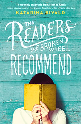 Imagen de archivo de The Readers of Broken Wheel Recommend a la venta por Blackwell's