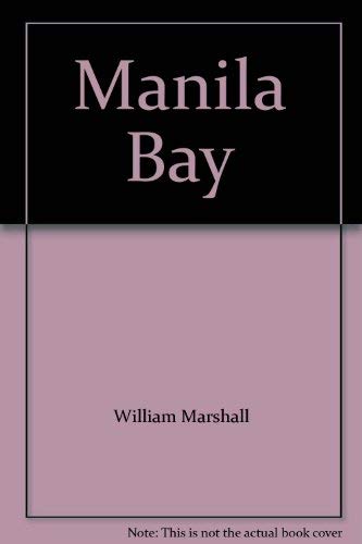 Imagen de archivo de Manila Bay a la venta por Goldstone Books