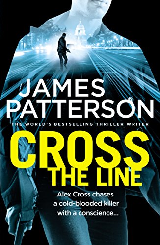 Beispielbild fr Cross the Line: (Alex Cross 24) zum Verkauf von WorldofBooks