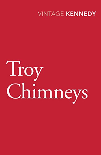 9780099595519: Troy Chimneys [Paperback] Margaret Kennedy,Margaret Kennedy