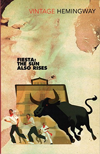 Imagen de archivo de Fiesta: The Sun Also Rises [Vintage Hemingway, 2014] a la venta por Half Price Books Inc.