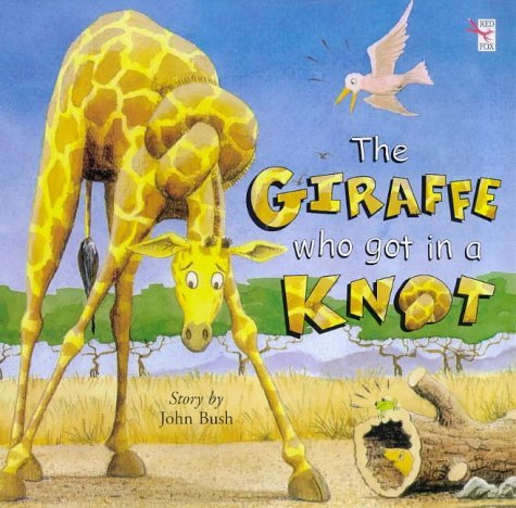 Giraffe Who Got Into a Knot - Geraghty, Paul