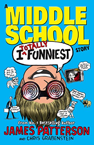 Imagen de archivo de I Totally Funniest: A Middle School Story: (I Funny 3) a la venta por ThriftBooks-Reno