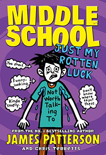 Imagen de archivo de Middle School: Just My Rotten Luck: (Middle School 7) a la venta por WorldofBooks