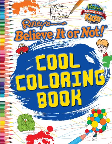 Stock image for Colouring Book (Ripley's Believe It or Not!) (Ripleys Believe It Or Not Kids) for sale by Bahamut Media