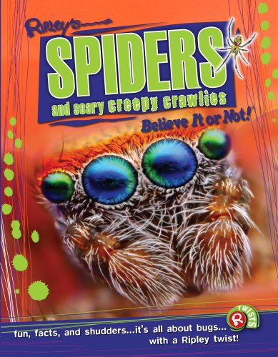 Imagen de archivo de Spiders and Scary Creepy Crawlies (Ripley's Believe It or Not!) a la venta por WorldofBooks