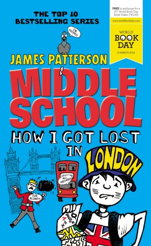 Stock image for Middle School: How I Got Lost in London for sale by ThriftBooks-Dallas