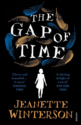 9780099598190: The Gap of Time: The Winter’s Tale Retold (Hogarth Shakespeare)