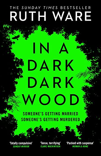 Stock image for In a Dark, Dark Wood: From the author of The It Girl, discover a gripping modern murder mystery for sale by WorldofBooks