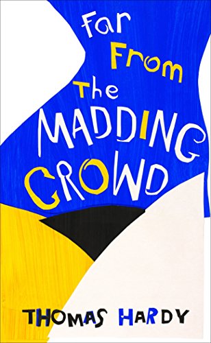 Hardy, T: Far from the Madding Crowd (Vintage Summer) - Hardy, Thomas