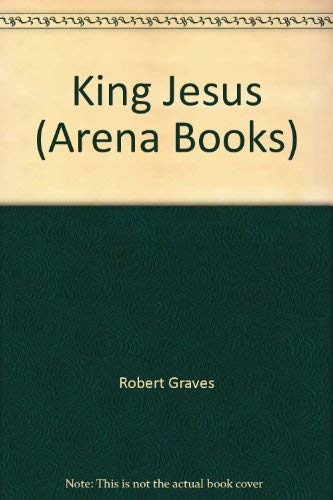 Stock image for King Jesus (Arena Books) for sale by WorldofBooks
