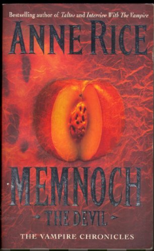 9780099603719: Memnoch The Devil (Volume 5 of The Vampire Chronicles): No. 5