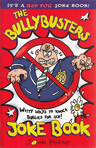 9780099609810: The Bullybuster's Joke Book