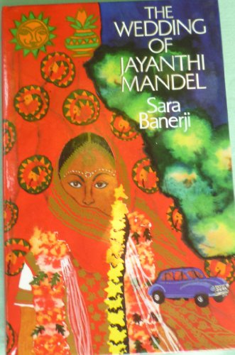 Imagen de archivo de The Wedding of Jayanthi Mandel (Arena Books) a la venta por WorldofBooks