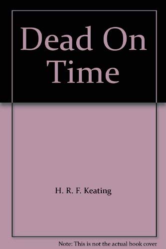Beispielbild fr Dead on Time zum Verkauf von WorldofBooks