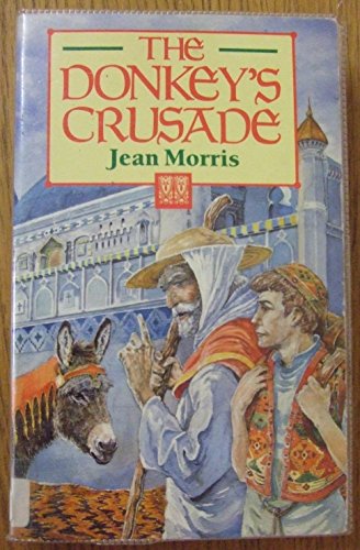 Stock image for The Donkey's Crusade for sale by WorldofBooks