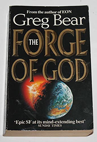 Stock image for The Forge of God Bear, Greg for sale by tomsshop.eu