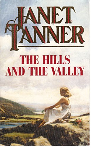 Stock image for The Hills And The Valley for sale by Marvin Minkler Modern First Editions