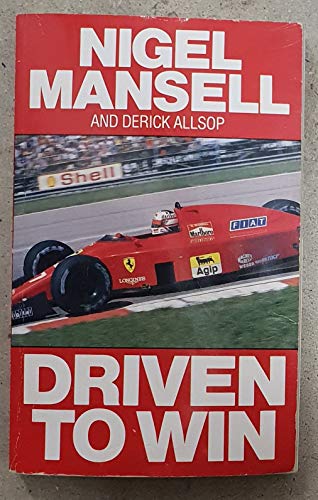DRIVEN TO WIN (9780099634409) by Mansell, Nigel