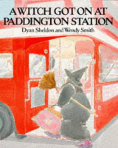9780099637202: A Witch Got on at Paddington Station