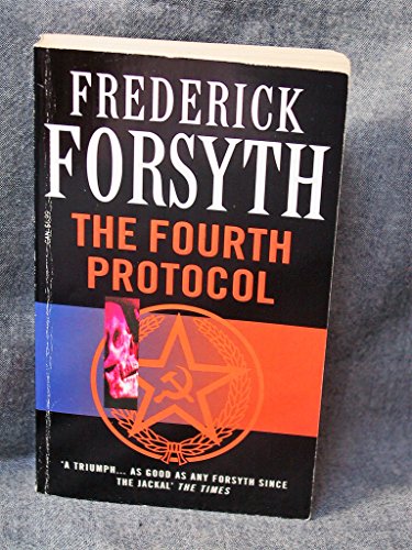 9780099642619: The Fourth Protocol