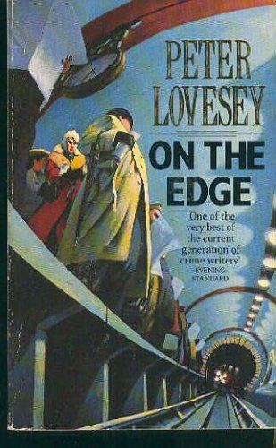 ON THE EDGE (9780099642909) by Lovesey, Peter