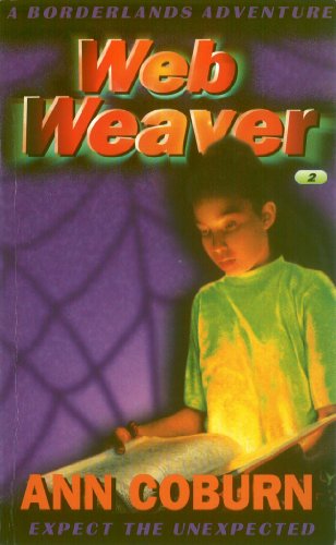 Beispielbild fr Web Weaver (Borderlands Sequence) zum Verkauf von Wonder Book
