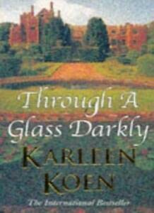 Beispielbild fr Through a Glass Darkly zum Verkauf von WorldofBooks