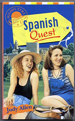 Stock image for Spanish Quest (Highflyers) for sale by AwesomeBooks